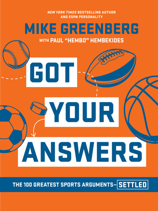 Title details for Got Your Answers by Mike Greenberg - Available